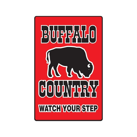 BUFFALO COUNTRY Aluminum Sign farm animals watch your step redneck parking | Indoor/Outdoor | 14" Tall