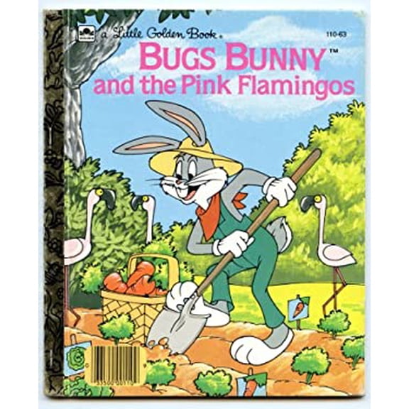 Pre-Owned Bugs Bunny and the Pink Flamingos (Hardcover) 030700077X 9780307000774