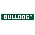 thumbnail image 1 of BULLDOG Street Sign english dog lover great funny | Indoor/Outdoor |  36" Wide, 1 of 5