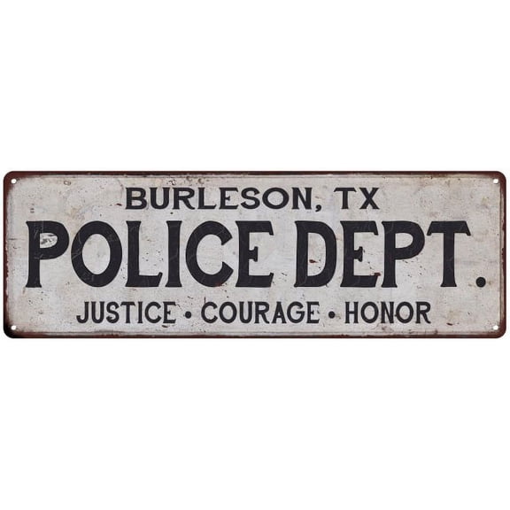 BURLESON, TX POLICE DEPT. Home Decor Metal Sign Gift 6x18 206180012855