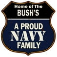 thumbnail image 1 of BUSH'S Proud Navy Family Sign Shield Metal 12x12 Gift 211110017346, 1 of 1