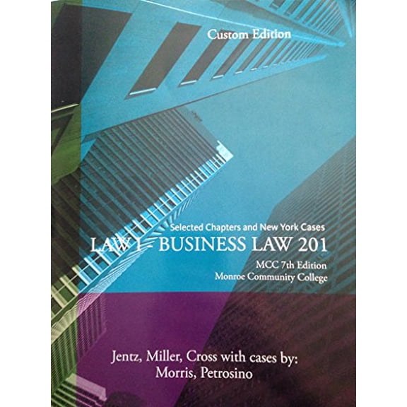 Pre-Owned BUSINESS LAW 201 MCC CUSTOM 7TH ED Paperback