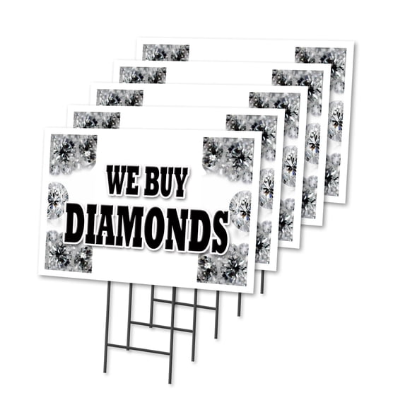 WE BUY DIAMONDS 5 Pack Of 18" x 24" Yard Sign & Stake outdoor plastic window | Advertise Your Business | Stake Included Image On Both Sides | Made in The USA