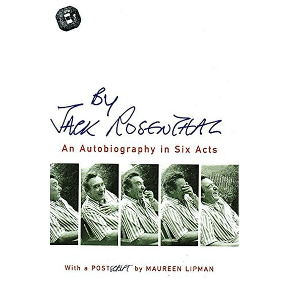 Pre-Owned By Jack Rosenthal: An Autobiography in Six Acts (Hardcover) 1861057482 9781861057488