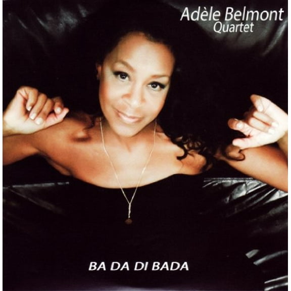 Adele Belmont Quartet Ba Da Di Bada (CD)