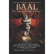 Nine Demonic Gatekeepers Saga Baal The King of Kings, Book 7, Paperback