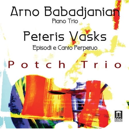 Babadjanian / Vasks / Potch Trio - Pno Trios - Music & Performance - CD