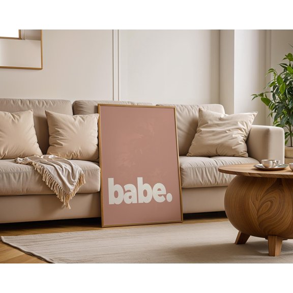Babe Neutral Typography Modern Home Wall Decor