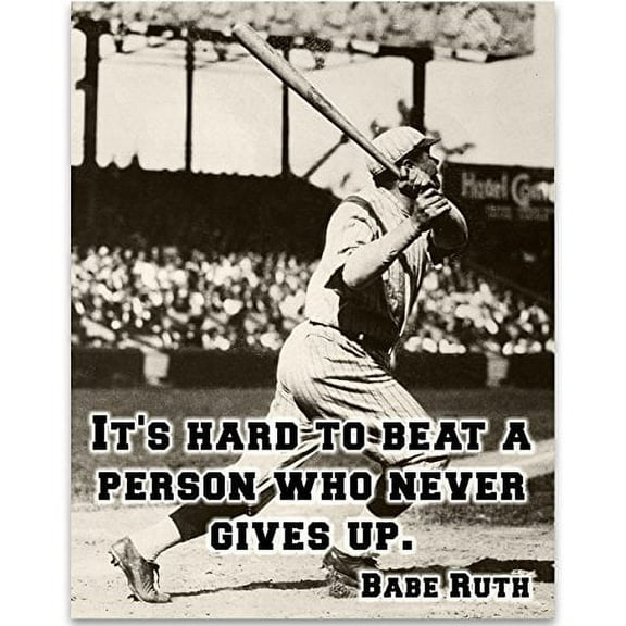 Babe Ruth - It's Hard Art Print - 11x14 Unframed Art Print - Great Boy's/Girl's Room Decor and Gift for Baseball Fans