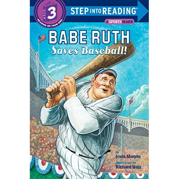 Pre-Owned Babe Ruth Saves Baseball! (Paperback) 0375830480 9780375830488