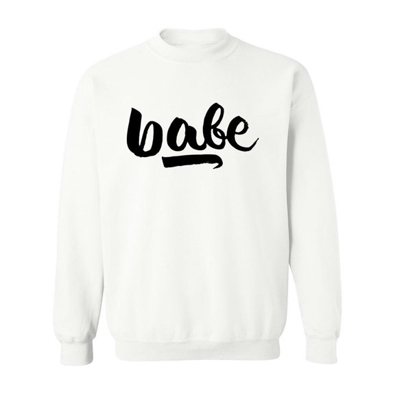 Babe! Sweatshirt Men -Image by Shutterstock, Male 3X-Large