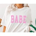 thumbnail image 1 of Babe TShirt Bride Bachelorette Party Tee, 1 of 2