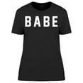 thumbnail image 1 of Babe Women's T-shirt, 1 of 2
