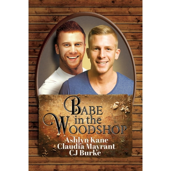 Babe in the Woodshop, (Paperback)