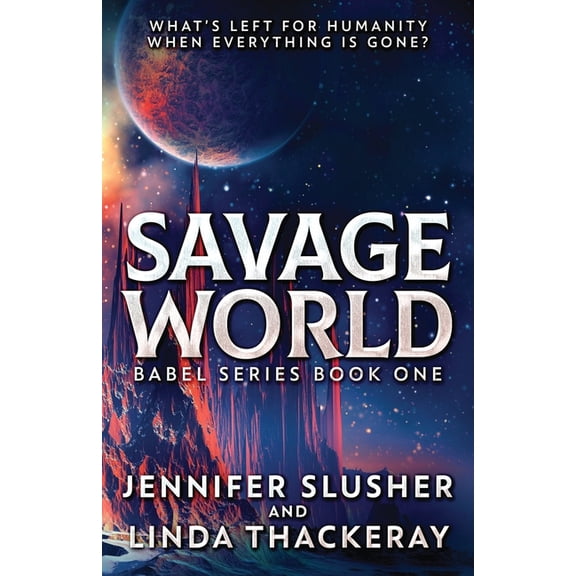 Babel Savage World, Book 1, (Paperback)