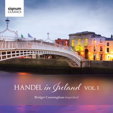 Babell / Handel / Roseingrave / Cunningham - Handel in ireland, Vol. 1 - Music & Performance - CD