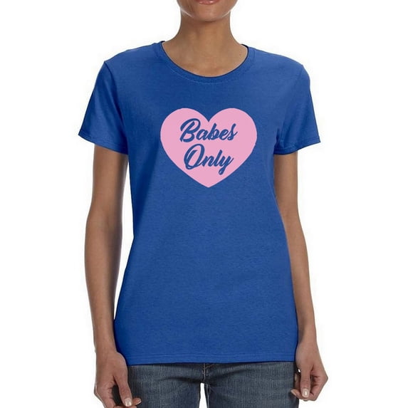 "Babes Only" Quote Inside Pink Heart Graphic Women Royal Blue T-Shirt, Female x-Large