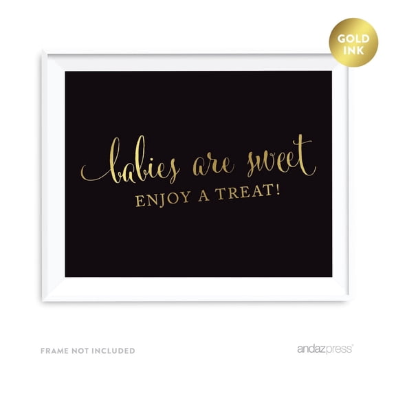Koyal Wholesale Babies Are Sweet Enjoy a Treat Black & Metallic Gold Baby Shower Sign 8.5 x 11 Inch