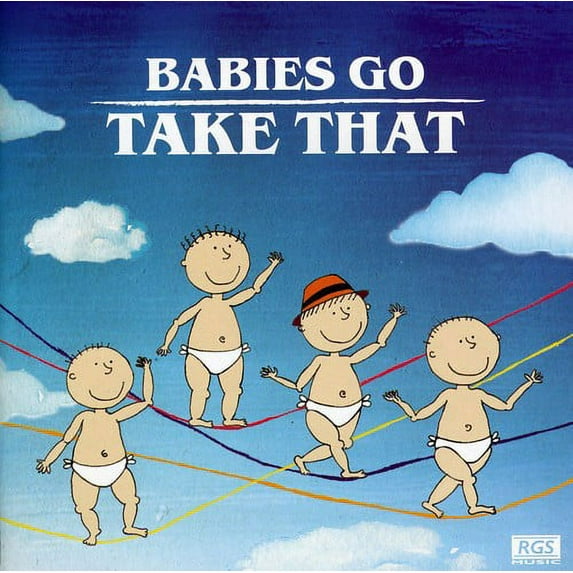 Babies Go Take That - Babies Go Take That - Music & Performance - CD