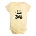 thumbnail image 1 of Babies I Came From Nuttin' Funny Rompers Newborn Baby Bodysuits Infant Jumpsuits Kids Cotton Graphic One-Piece Outfits, 1 of 5