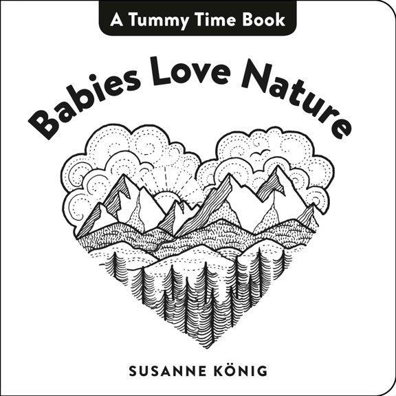 Pre-Owned Babies Love Nature (Board book) 0593403487 9780593403488
