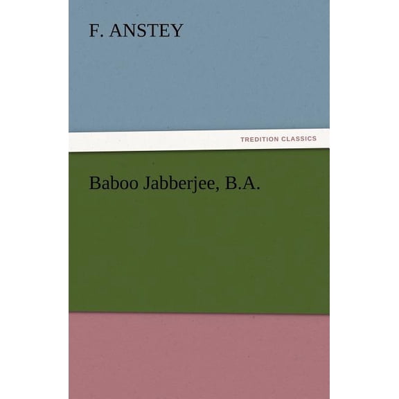 Baboo Jabberjee, B.A., (Paperback)