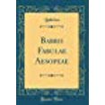 thumbnail image 1 of Babrii Fabulae Aesopeae (Classic Reprint), 1 of 1