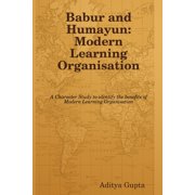 Babur and Humayun Modern Learning Organisation, Paperback