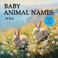 thumbnail image 1 of Baby Animal Names, (Paperback), 1 of 1