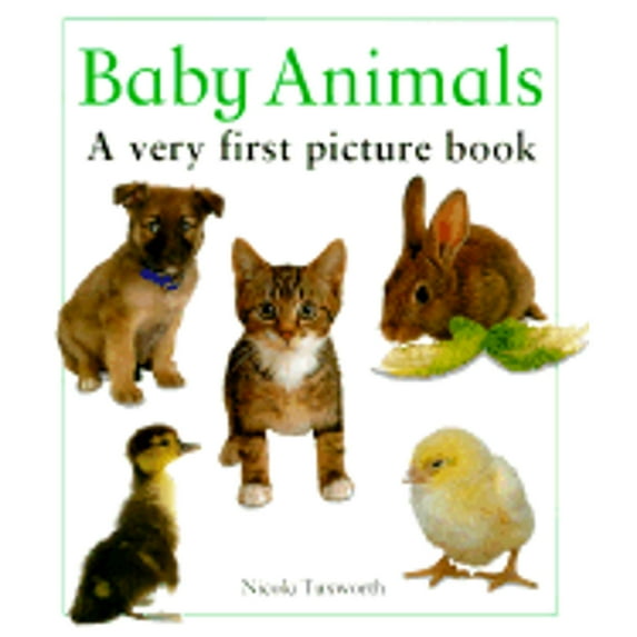 Pre-Owned Baby Animals : A Very First Picture Book