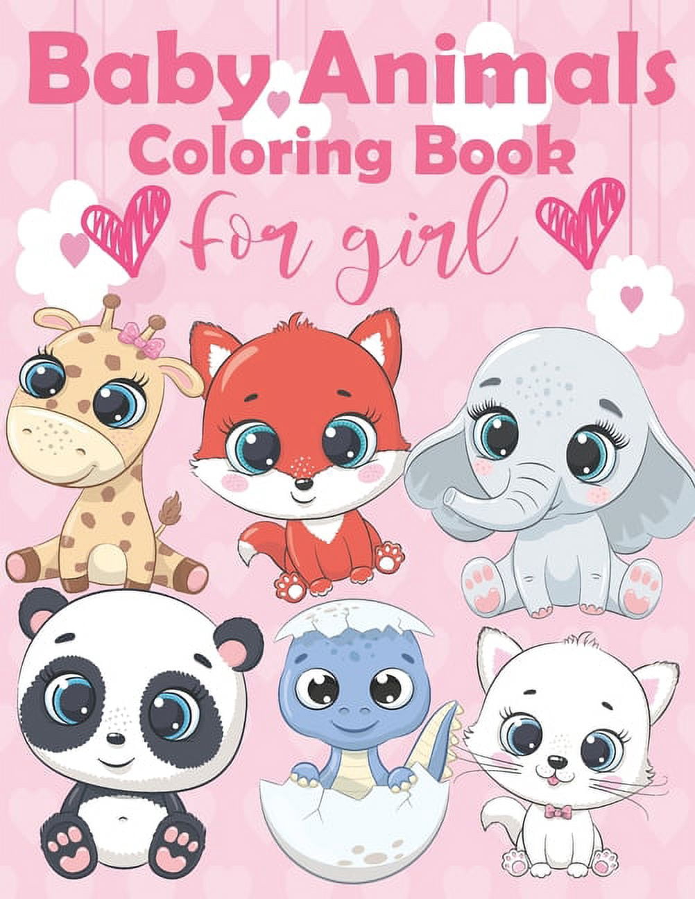 Baby Animals Coloring Book For Girl: An Kids Coloring Book Featuring ...