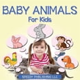 thumbnail image 1 of Baby Animals For Kids, (Paperback), 1 of 1