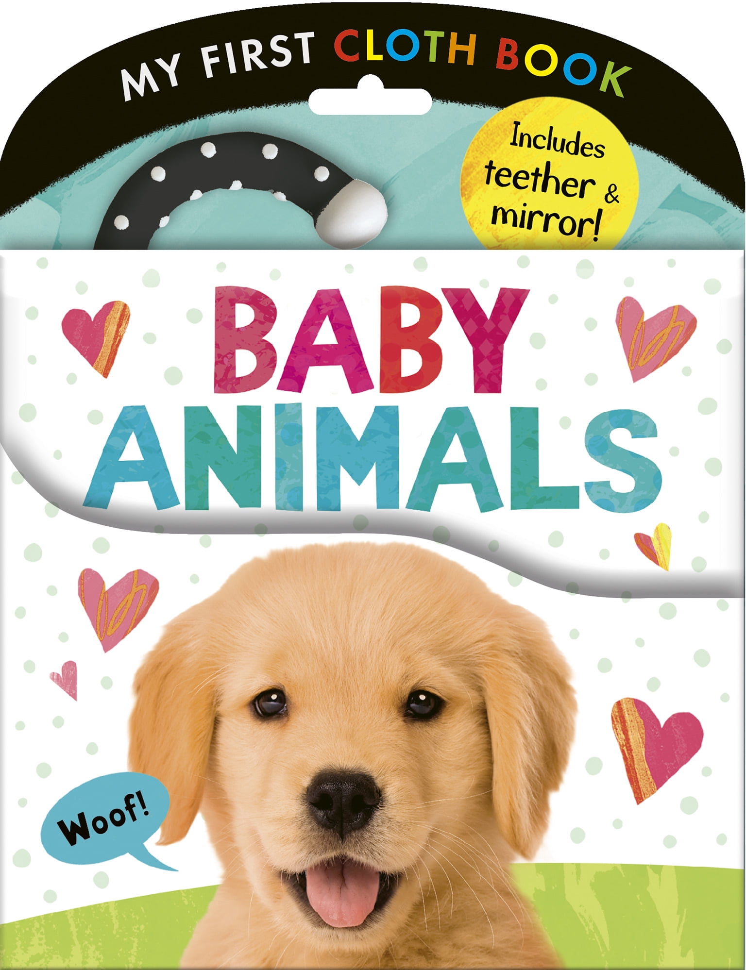 Baby Animals: My First Cloth Book: Includes Teether and Mirror! (Hardcover)