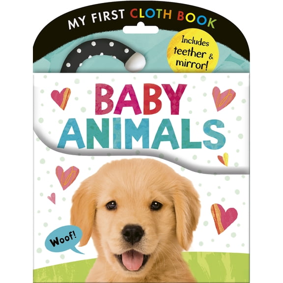 Baby Animals: My First Cloth Book: Includes Teether and Mirror! (Hardcover)