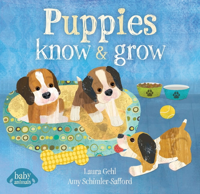 Baby Animals Puppies Know & Grow, (Board Book)