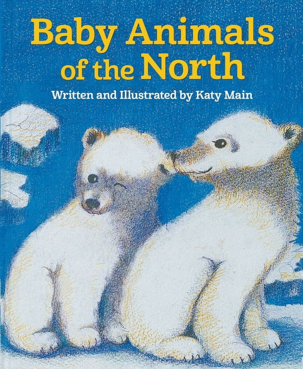Baby Animals of the North, (Hardcover)
