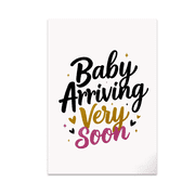 Baby Arriving Very Soon Wall Decor - Expecting Parents - 13x19 Poster Print