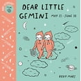 thumbnail image 1 of Pre-Owned Baby Astrology: Dear Little Gemini (Board book) 1984895354 9781984895356, 1 of 1