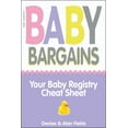 thumbnail image 1 of Baby Bargains: Your Baby Registry Cheat Sheet! Honest &amp; Independent Reviews to Help You Choose Your Baby's Car , (Paperback), 1 of 1