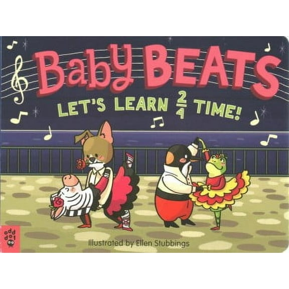 Baby Beats: Baby Beats: Let's Learn 2/4 Time! (Series #3) (Board book)