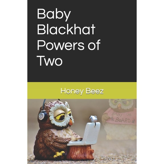 Baby Blackhat Baby Blackhat Powers of Two, Book 5, (Paperback)