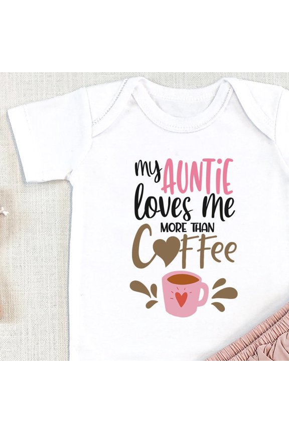 Baby Bodysuit BELLA CANVAS Aunt, My Aunt Loves Me More Than Coffee, Baby Bodysuit, Cute Niece Baby Gift, Baby Girl Clothes, Baby Girl, Onesie