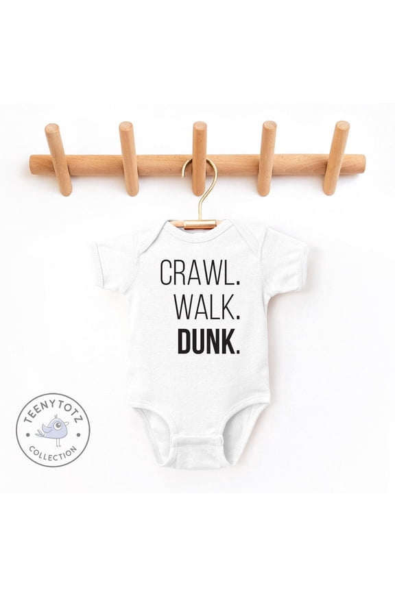 Baby Bodysuit BELLA CANVAS Basketball Baby Bodysuit, Crawl Walk Dunk Baby Romper, Cute Basketball Lover Bodysuit, Sports Baby Romper, Baby Shower Gift