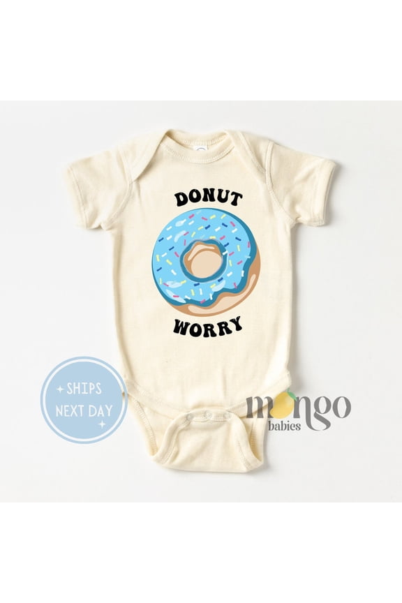 Baby Bodysuit BELLA CANVAS Donut Worry Baby Onesies Cute Donut Baby Announcement Baby Shower Gift For Newborn Clothes Infant Outfit Donut Tshirt Kids Shirt