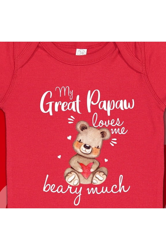 Baby Bodysuit BELLA CANVAS Great Papaw Newborn Clothes, My Great Papaw Loves Me Beary Much Baby Bodysuit Or Kids Shirt, Great Papaw Newborn Gift, Infant