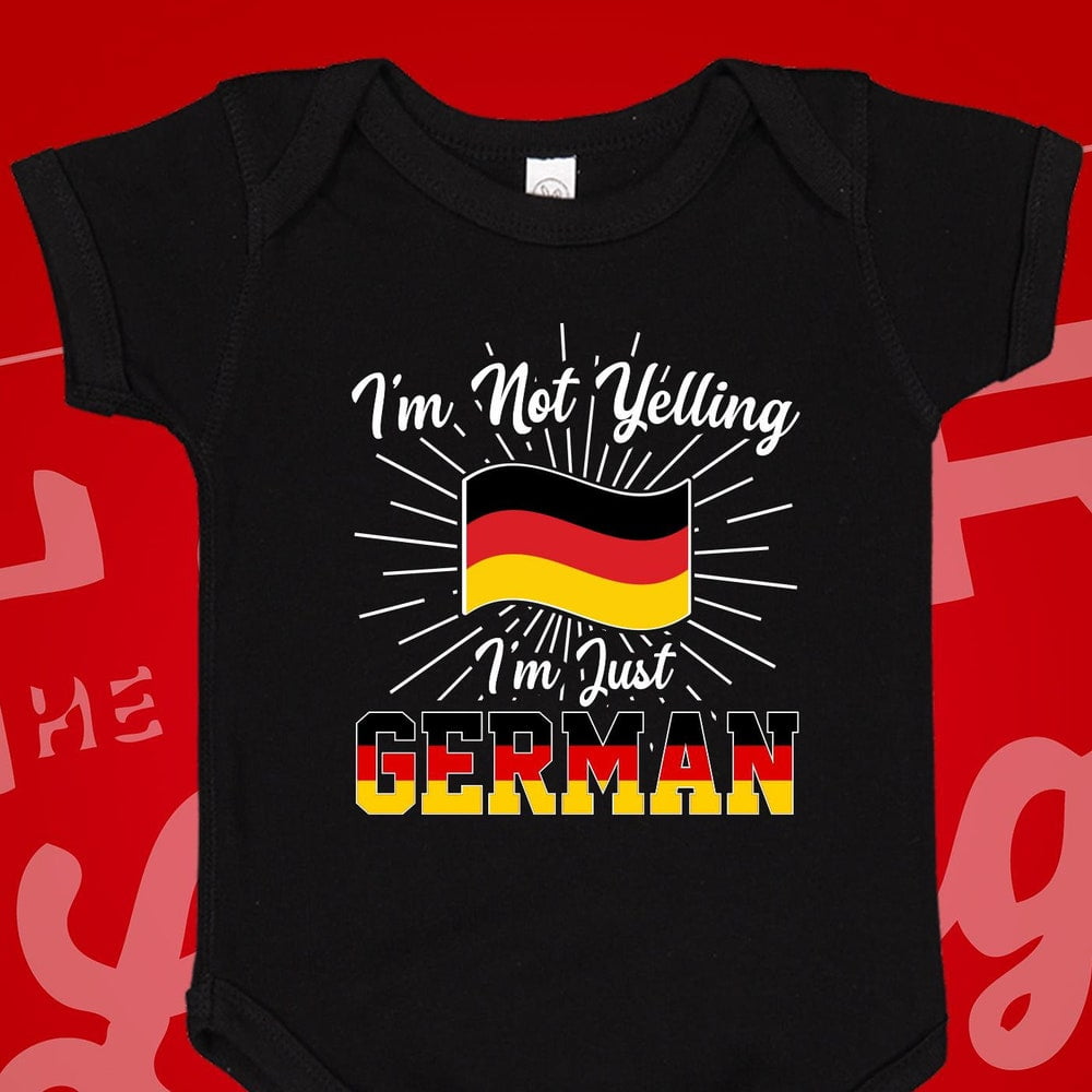 Baby Bodysuit BELLA CANVAS I'M Not Yelling I'M German Baby Bodysuit ...