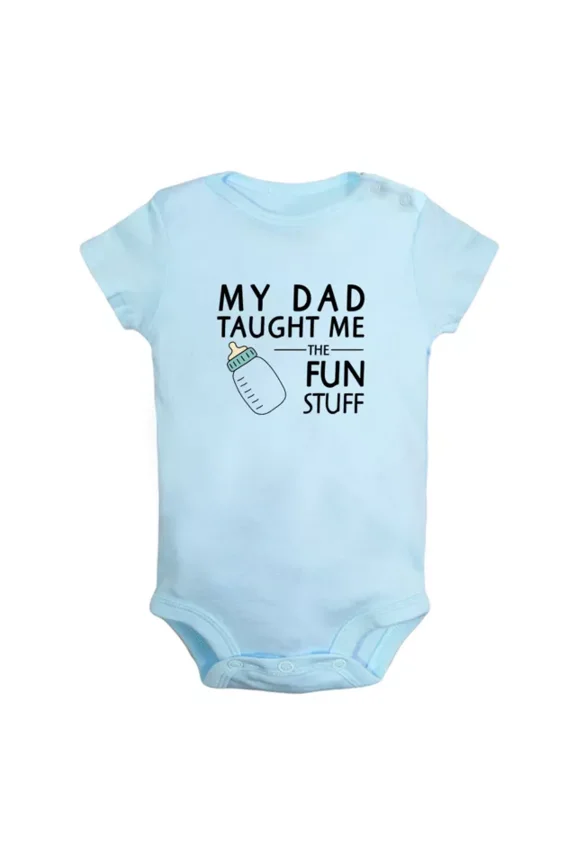 Baby Bodysuit BELLA CANVAS My Dad Taught Me Fun Stuff Funny Print Baby Bodysuits Infant Newborn Rompers