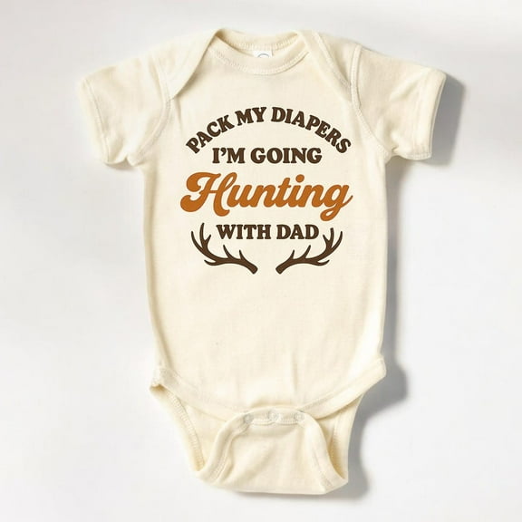 Baby Bodysuit BELLA CANVAS Pack My Diapers I'M Going Hunting With Dad Baby Onesie, Hunting Lover Baby Bodysuit, Hunting With Dad Natural Baby Onesie