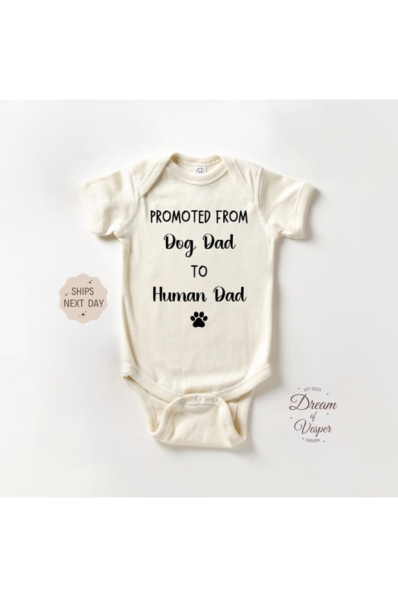 Baby Bodysuit BELLA CANVAS Promoted Dog Dad To Human Dad Onesie, Funny Baby Bodysuit, Pregnancy Announcement Baby Onesie, Baby Reveal Keepsake Onesie, Baby Gift