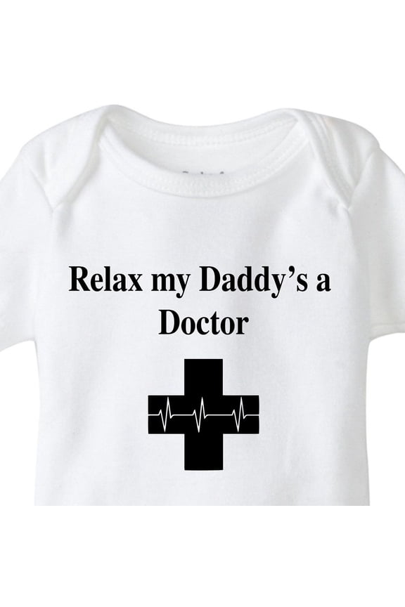 Baby Bodysuit BELLA CANVAS Relax My Daddy'S A Doctor, Baby Onesie, Doctor Baby, My Dad'S A Doctor Shirt, Doctor Onesie, Unisex Baby Clothing, Hospital Shirt, Daddy